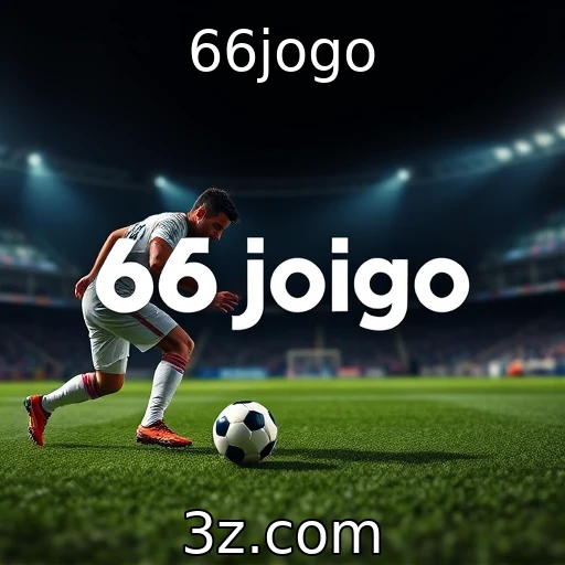 Desvendando os Segredos das Apostas Esportivas na Atualidade : 66jogo
